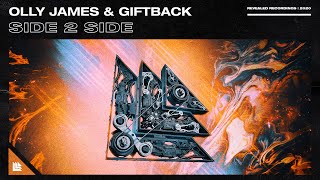 Olly James & Giftback - Side To Side