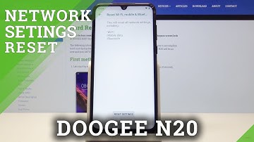 How to Reset Network Settings in DOOGEE N20 - Restore Network Configuration