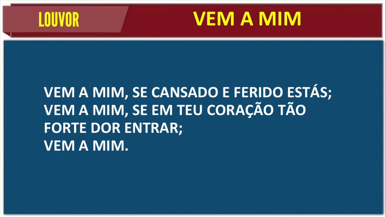 Louvor: Vem a Mim