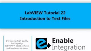 LabVIEW Tutorial 22 - Text Files (Enable Integration)