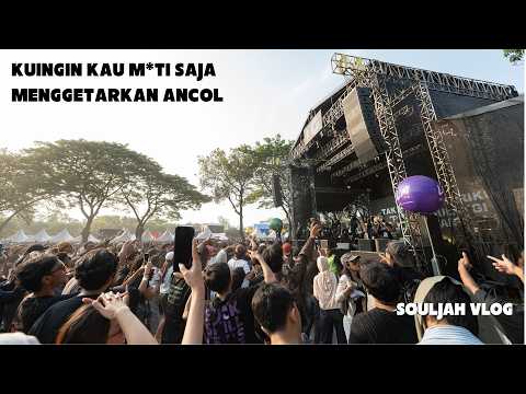 KUINGIN KAU MATI SAJA ROCKS ANCOL | THE SOUNDS PROJECT VOL. 9 STAGE - SOULJAH VLOG