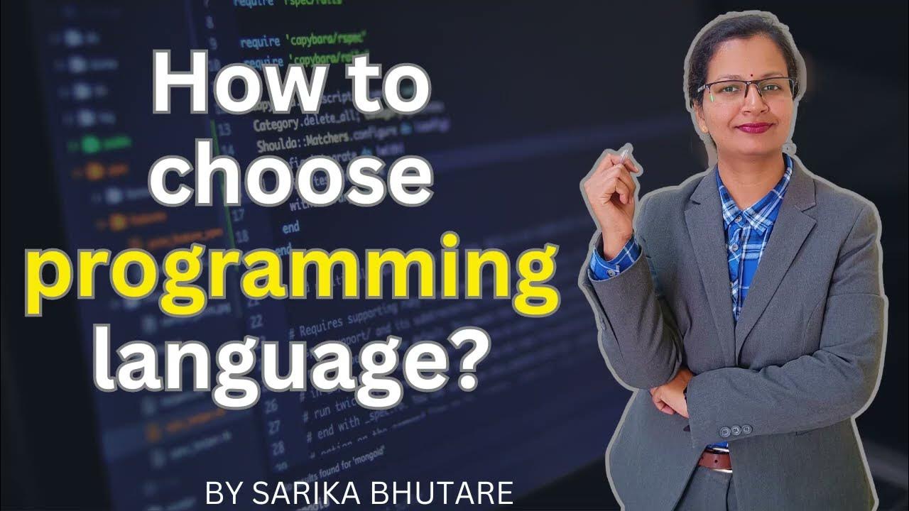 "Choosing the Right Programming Language for You! 🚀 | Beginner's Guide ...