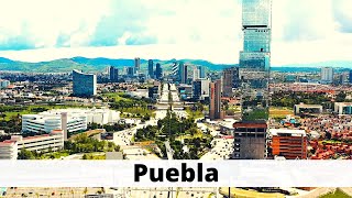 PUEBLA MÉXICO | CIUDAD COLONIAL Y MODERNA (SUBTITLES IN MULTI-LANGUAGE)