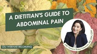A Dietitian’s Guide to Abdominal Pain