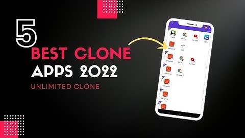 5 Best App Cloner For Android (2022) | App Cloner | How to clone App on android | Best Clone App