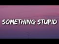 Miniature de la vidéo de la chanson I Might Say Something Stupid