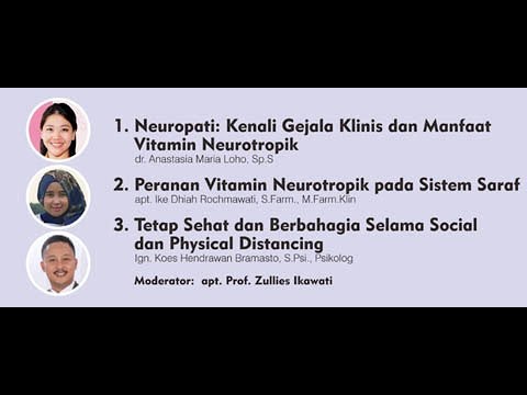 Neuropati: Kenali Gejala Klinis dan Manfaat Vitamin Neurotropik - Webinar 12 - IAI - Part 5/9