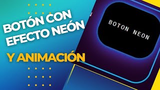 💥💚cómo Crear un Botón con Efecto Neón y Animación en HTML5/CSS3.  👉 PASO A PASO