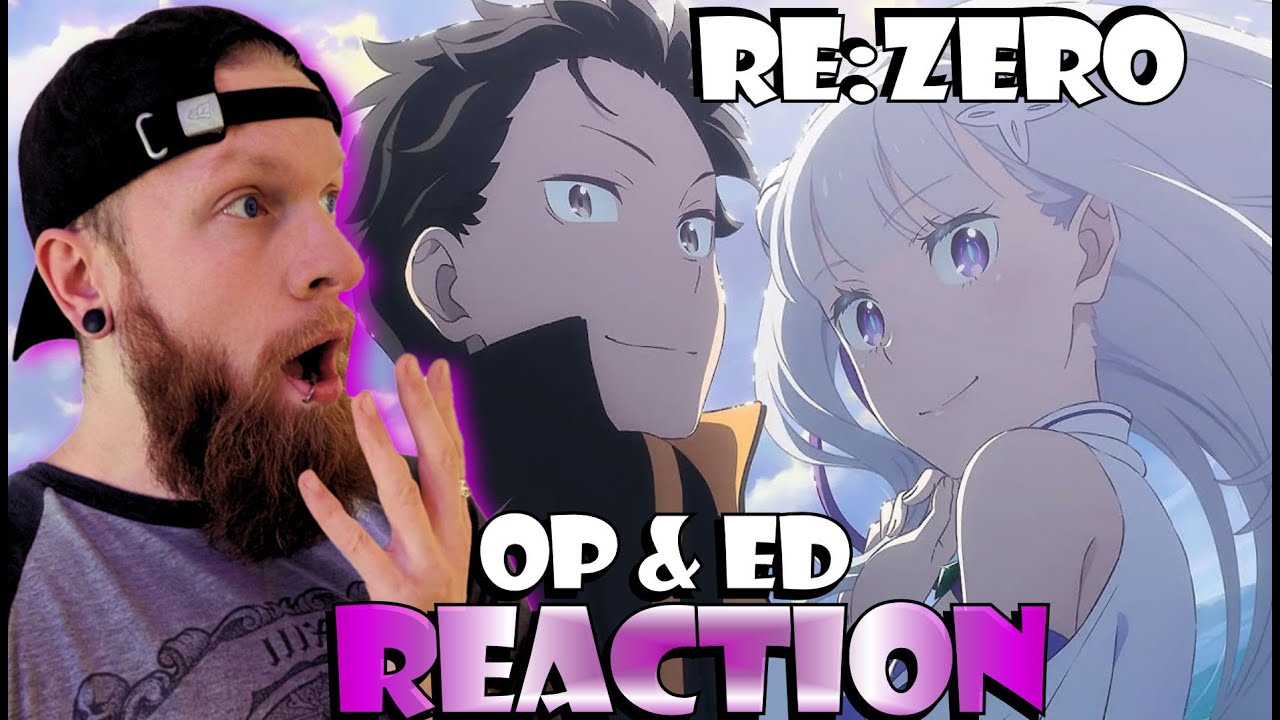 ReZero Season 3 Op & Ed Reaction