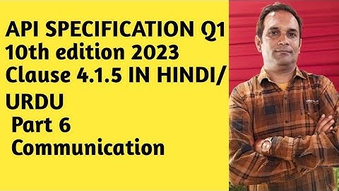 API SPECIFICATION Q1,  clause 4.1.5 Communication in hindi urdu