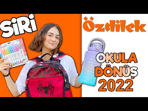 OKULA DÖNÜŞ 2022 ÖZDİLEK Okul Alışverişi SİRİ Yönetiyor Kırtasiye Alışverişi Back To School