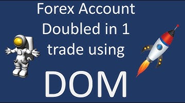 Double your Forex Account using DOM. Download 6 Free Pdfs and watch 40 free videos to learn how. NOW
