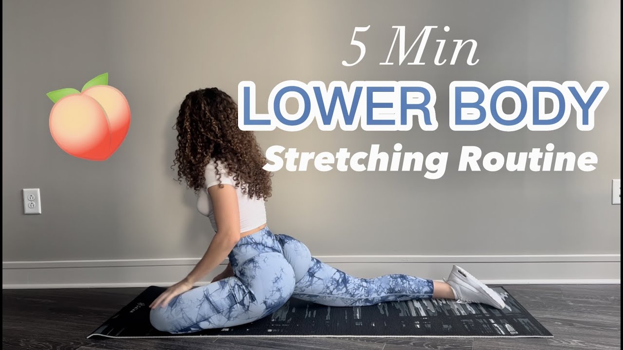 5 Min Lower Body Stretch Routine Pre/Post Workout (SCARLET BIRKAS
