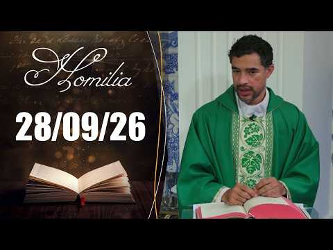 Homilia Diária | 28/09/26 | Padre Robson José da Oliveira