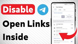 How to Disable Open Links Inside Telegram (Updated)