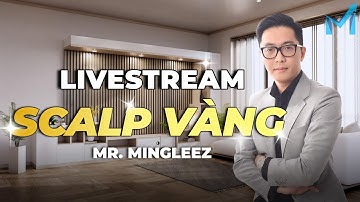 Thực Chiến Scalping Vàng Cùng mInvest - mInvest Livestream