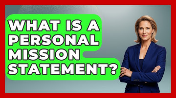 What Is A Personal Mission Statement? - The Personal Growth Path