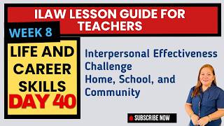 Week 8 Life and Career Skills Interpersonal Effectiveness
