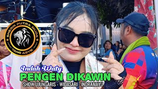 Download Lagu PENGEN DIKAWIN VOC. INDAH WATY LIVE SHERIN PUTRA MUDA SHOW UJUNGARIS - WIDASARI - INDRAMAYU MP3