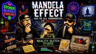 SB PODCAST - EP136 - THE MANDELA EFFECT