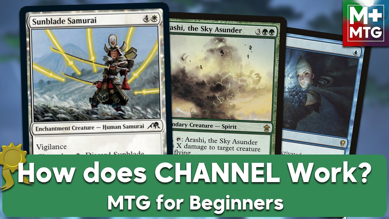 How does the Channel Ability Work? | MTG for Beginners