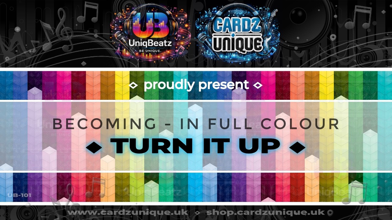 Cardz Unique x UniqBeatz - BECOMING - IN FULL COLOUR - TURN IT UP