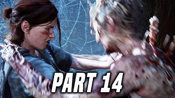 The Last Of Us 2 Gameplay WALKTHROUGH PART 14! (Last Of Us II - Last Of Us Part 2 Part 1 Gameplay)