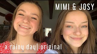 Video thumbnail of "A rainy day | original by Mimi and Josy"