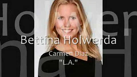 Bettina Holwerda als Carmen Diaz; L.A.