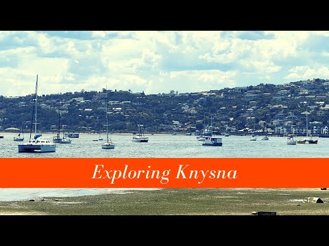 Knysna, the Most Beautiful Place to Visit in South Africa