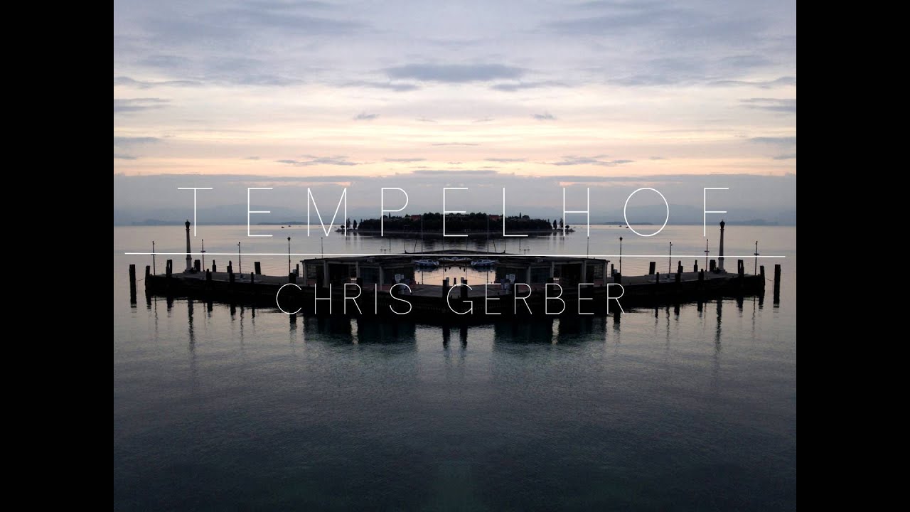 Download Chris Gerber - Tempelhof