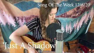 Just A Shadow - Kirsten Adamson (cover)