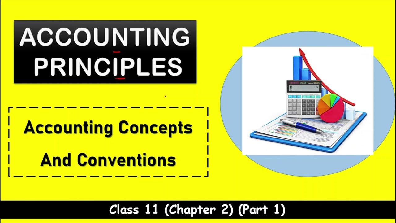 accounting-principles-class-11-accounting-concepts-and