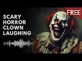 Scary horror clown laughing  horror sound effect