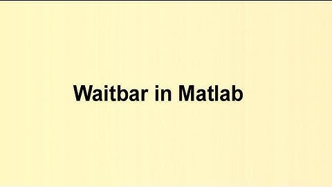 Waitbar in Matlab