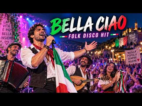 BELLA CIAO 🇮🇹🔥 Folk Disco Dance Hit 2026 | Nowa Energetyczna Wersja