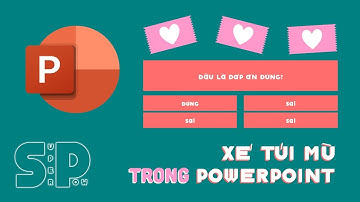 Cách làm Trò chơi Xé Túi Mù trên PowerPoint - kết hợp với Trò chơi Trắc nghiệm!