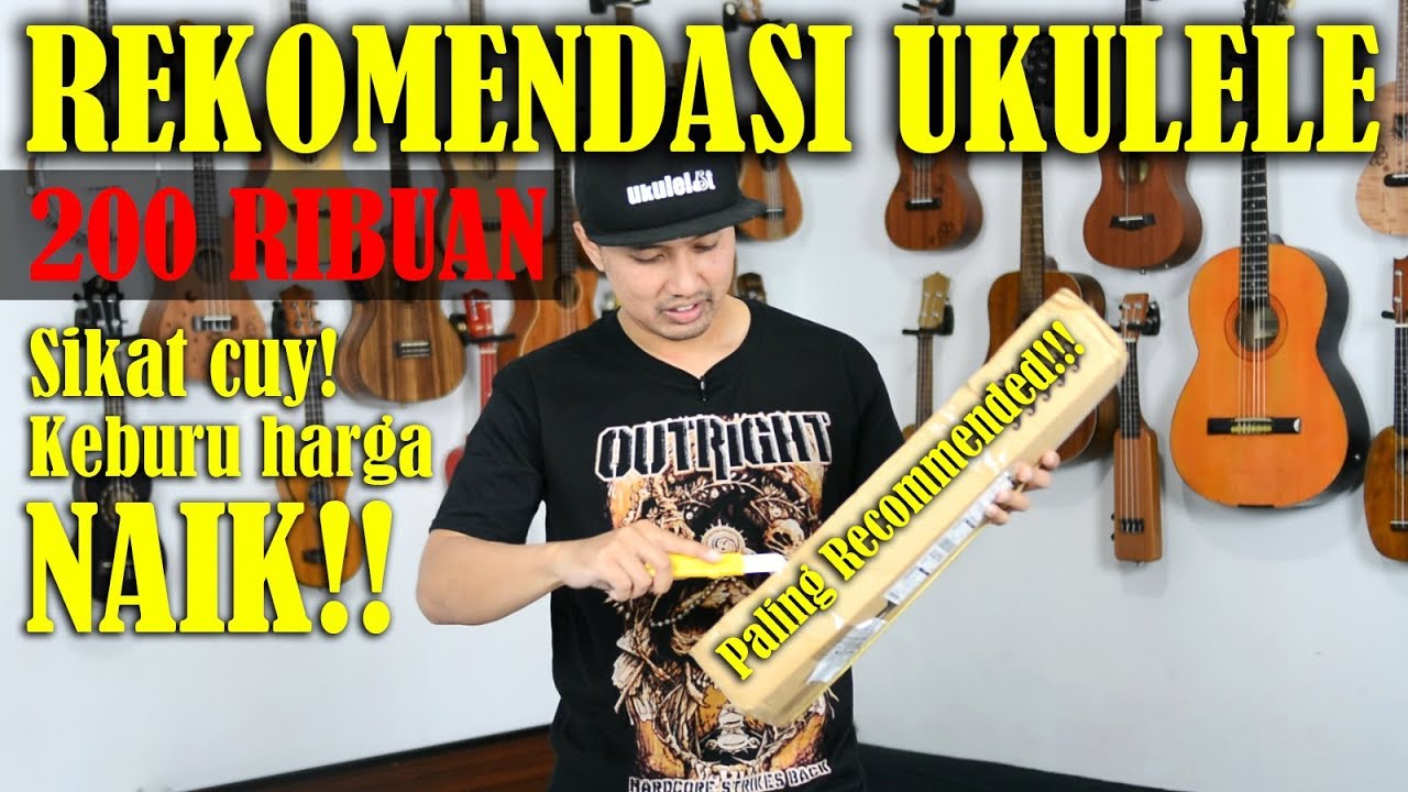 UKULELE PALING Di Harga 200 RIBUAN YouTube