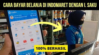 CARA MEMBAYAR BELANJA DIINDOMARET DENGAN SALDO I.SAKU TERBARU