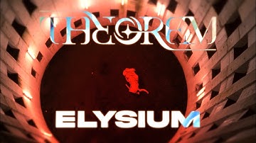 Theorem - Elysium (OFFICIAL MUSIC VIDEO)