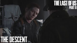 THE LAST OF US 2 | PART 42 | THE DESCENT (PS4 PRO)