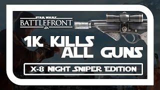 [SWB] 1K Kills, All Guns - X-8 Night Sniper Edition