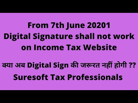 Digital signature shall not work on Income Tax website from 7 June 2021 | update DSC on income tax