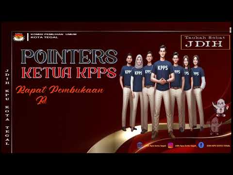 POINTERS SAMBUTAN KETUA KPPS