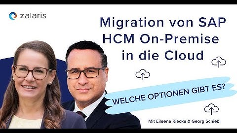 SAP HCM Migration in die Cloud – Optionen & Best Practices
