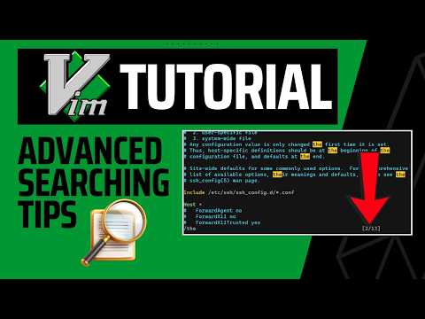 Vim Searching - Advanced Tips