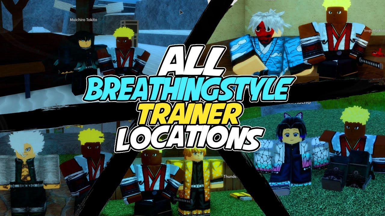 Beginners Guide] Project Slayers ALL Breathing Trainers Locations
