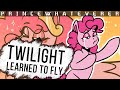 PrinceWhateverer - Twilight Learned to Fly [MLP ANIMATIC]