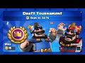 Draft Tournament Tips &amp; Tricks - Clash Royale