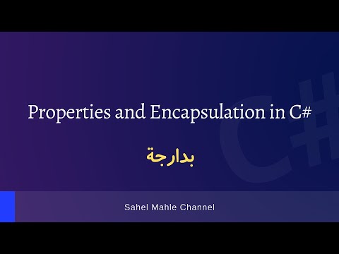 Darija | Properties and Encapsulation in C#